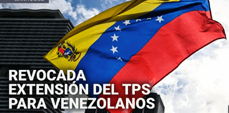 Trump Revoca el TPS para Venezolanos en EE.UU