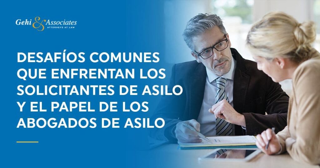 Desafios comunes que enfrentan los solicitantes de asilo